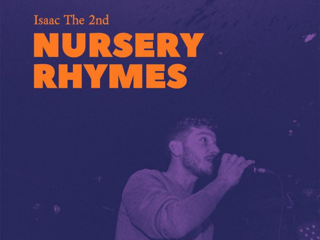 ביקורת אלבום: "Nursery Rhymes" – Isaac the&nbsp;2nd